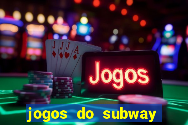 jogos do subway surf para jogar